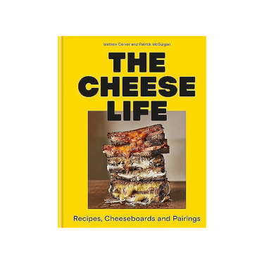 Книга "The Cheese Life" Метью Карвер, Патрік МакГіган Octopus Publishing Group - T9539