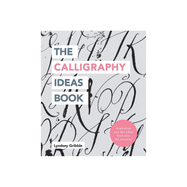 Книга "The Calligraphy Ideas Book" Ліндсі Гріббл