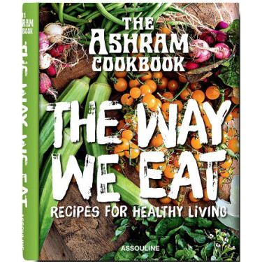 Кулинарная книга Ашрам: Как мы едим, Катарина Хедберг, Assouline - 38068